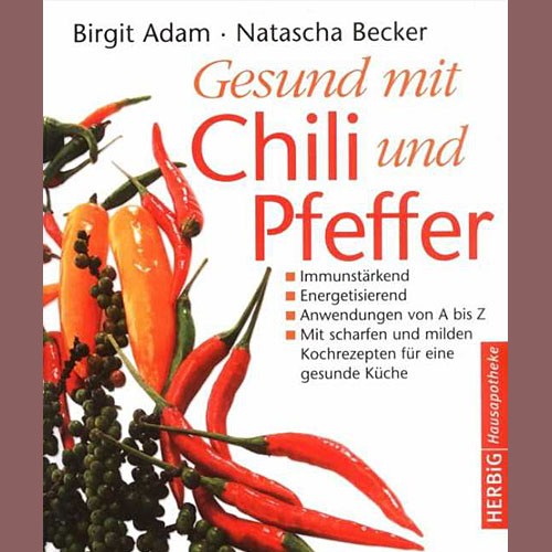Gesund mit Chili und Pfeffer